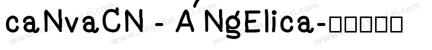 caNvaCN - ANgElica字体转换